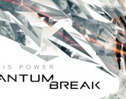 Quantum Break será lançado para PC em 5 de abril, mesma data da versão para Xbox One